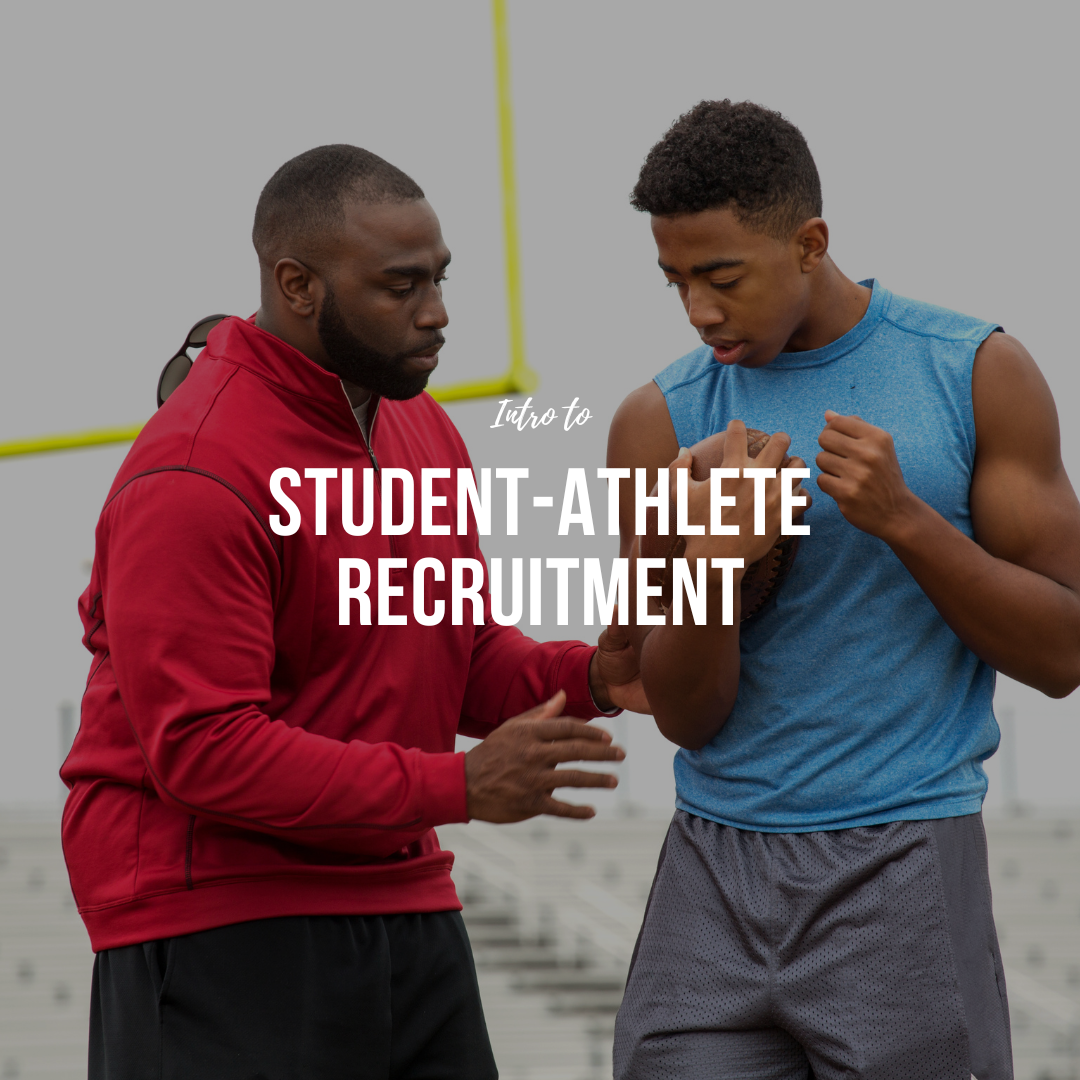 An Introductory Guide To Student-Athlete Recruitment: What You Need To ...