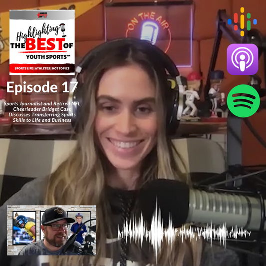 017  - Sports Journalist and Retired NFL Cheerleader Bridget Case Discusses Transferring Sports Skills to Life and Business