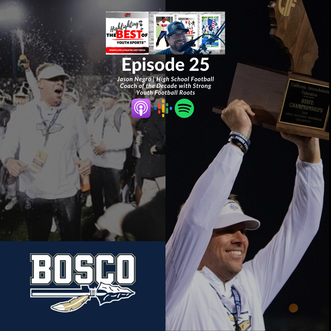 025 - Jason Negro | High School Football Coach of the Decade with Strong Youth Football Roots