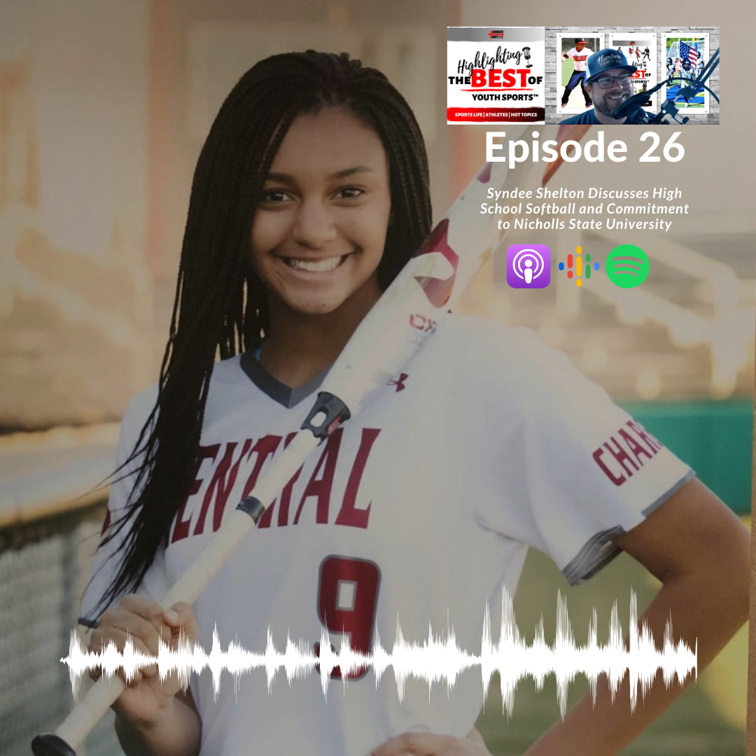 026 - Class of 2020 Syndee Shelton Discusses High School Softball and Commitment to Nicholls State University