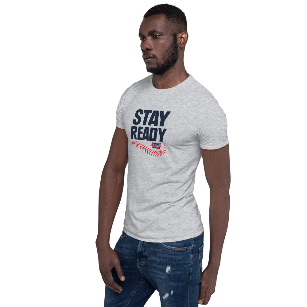 PROMO STAY READY BASEBALL Short-Sleeve Unisex T-Shirt