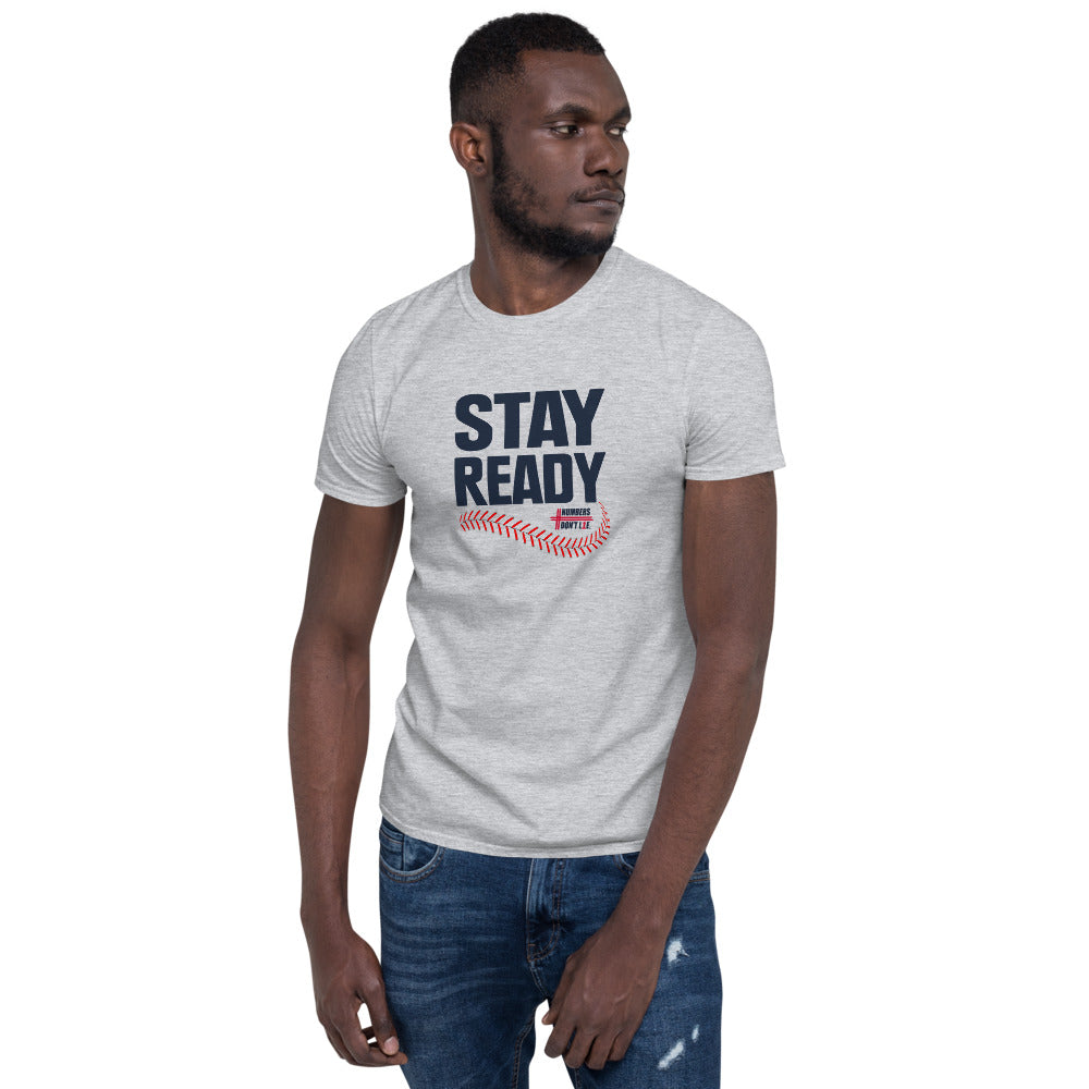 PROMO STAY READY BASEBALL Short-Sleeve Unisex T-Shirt